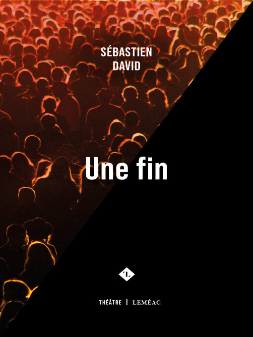 Title details for Une fin by Sébastien David - Available